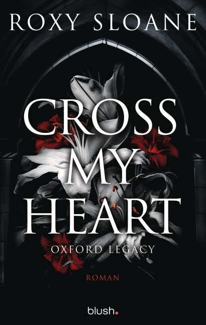 Cross My Heart - Oxford Legacy - Roxy Sloane