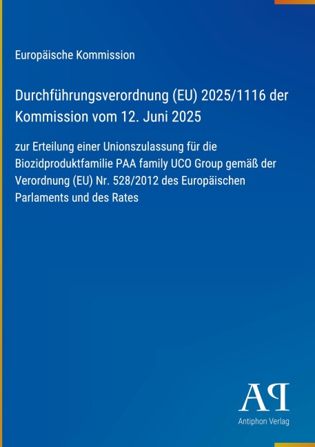 Durchführungsverordnung (EU) 2025/1116 der Kommission vom 12. Juni 2025 - Europäische Kommission
