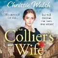 Cover-Bild zum Titel 'The Collier's Wife' von 'Chrissie Walsh'
