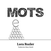 Cover-Bild zum Titel 'MOTS' von 'Lora Rozler'