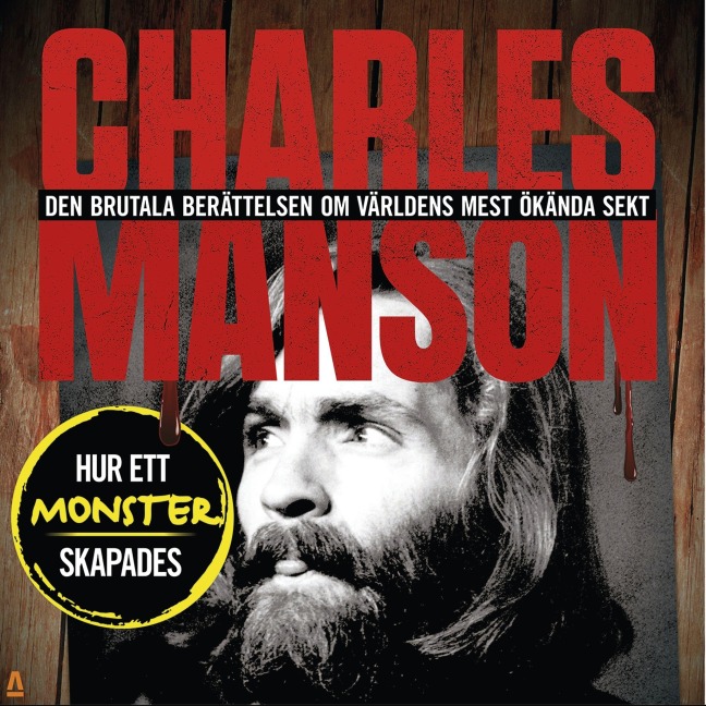 Charles Manson - Orage Forlag