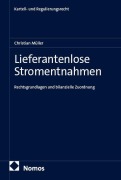 Cover-Bild zum Titel 'Lieferantenlose Stromentnahmen' von 'Christian Müller'