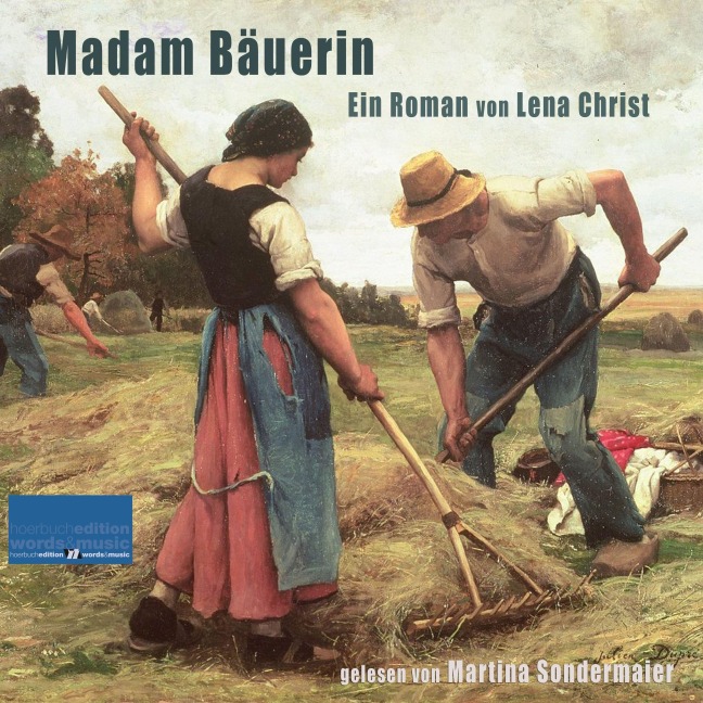 Madam Bäuerin - Lena Christ