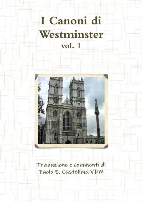 I Canoni di Westminster - Paolo Castellina