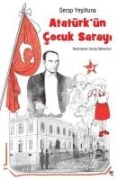 Atatürkün Cocuk Sarayi Cilti - Serap Yesiltuna