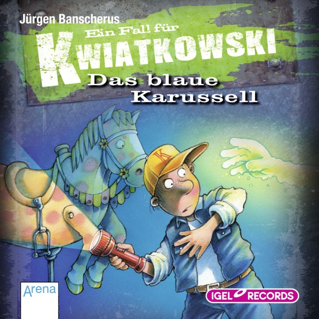 Ein Fall für Kwiatkowski 3. Das blaue Karussell - Jürgen Banscherus