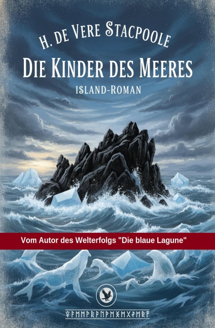 Die Kinder des Meeres: Island-Roman - H. De Vere Stacpoole