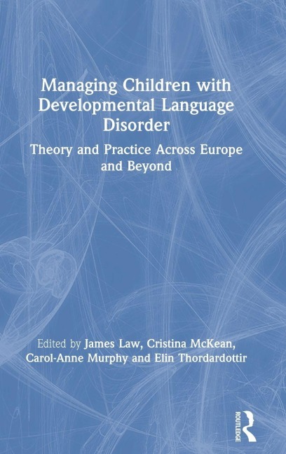 Managing Children with Developmental Language Disorder - 