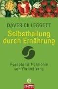 Cover-Bild zum Titel 'Selbstheilung durch Ernährung' von 'Daverick Leggett'
