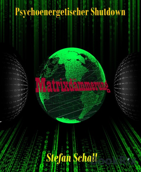 Matrixdämmerung - Stefan Schall