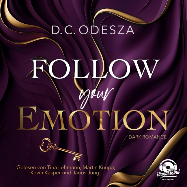 Follow your Emotion - D. C. Odesza