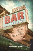 Cover-Bild zum Titel 'Un petit bar de village' von 'Jean-Pierre Picard'