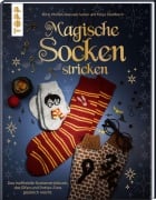 Cover-Bild zum Titel 'Magische Socken stricken' von 'Karin Pfeifer, Tanja Steinbach, Manuela Seitter'