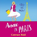 Cover-Bild zum Titel 'Annie in Paris' von 'Carmen Reid'