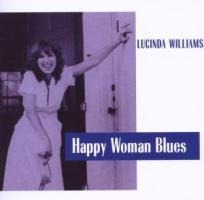 Happy Woman Blues - Lucinda Williams