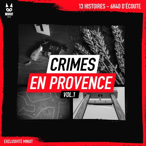 Crimes en Provence volume 1 - Angie Creations, John Mac, Luc Tailleur, Minuit, Yann Kral