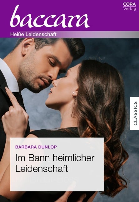 Im Bann heimlicher Leidenschaft - Barbara Dunlop