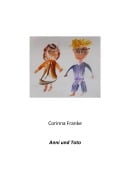 Cover-Bild zum Titel 'Anni und Toto' von 'Corinna Franke'