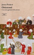 Cover-Bild zum Titel 'Orizzonti. Una storia globale della scienza' von 'James Poskett'