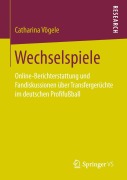 Cover-Bild zum Titel 'Wechselspiele' von 'Catharina Vögele'