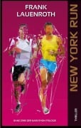 Cover-Bild zum Titel 'New York Run' von 'Frank Lauenroth'
