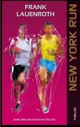 Cover-Bild zum Titel 'New York Run' von 'Frank Lauenroth'