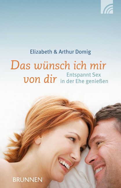Das wünsch ich mir von dir - Elisabeth Domig, Arthur Domig