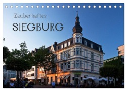 Cover-Bild zum Titel 'Zauberhaftes SIEGBURG (Tischkalender 2026 DIN A5 quer), CALVENDO Monatskalender' von 'U. Boettcher'