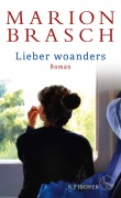Cover-Bild zum Titel 'Lieber woanders' von 'Marion Brasch'