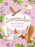 Cover-Bild zum Titel 'Eulenzauber. Mein magisches Freundebuch' von 'Ina Brandt'
