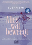 Cover-Bild zum Titel 'Alles wat beweegt' von 'Susan Smit'
