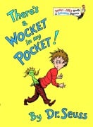 Cover-Bild zum Titel 'There's a Wocket in My Pocket!' von 'Seuss'