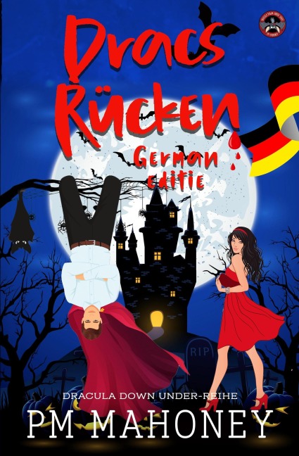 Dracs Rücken (Dracula Down Under-Reihe, #1) - Pm Mahoney
