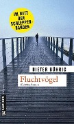 Cover-Bild zum Titel 'Fluchtvögel' von 'Dieter Bührig'