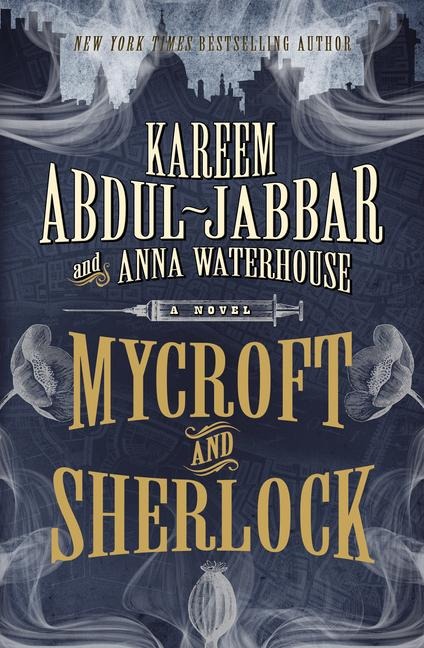 Mycroft and Sherlock - Kareem Abdul-Jabbar, Anna Waterhouse