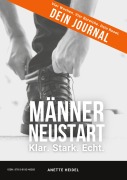 Männer Neustart - Anette Heidel