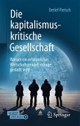 Cover-Bild zum Titel 'Die kapitalismuskritische Gesellschaft' von 'Detlef Pietsch'