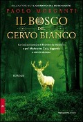 Cover-Bild zum Titel 'Il bosco del cervo bianco' von 'Paolo Morganti'