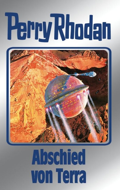 Perry Rhodan 93: Abschied von Terra (Silberband) - Clark Darlton, Kurt Mahr, William Voltz, H. G. Ewers