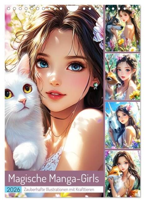 Magische Manga-Girls. Zauberhafte Illustrationen mit Krafttieren (Wandkalender 2026 DIN A4 hoch), CALVENDO Monatskalender - Rose Hurley