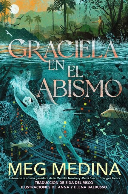 Graciela En El Abismo - Meg Medina