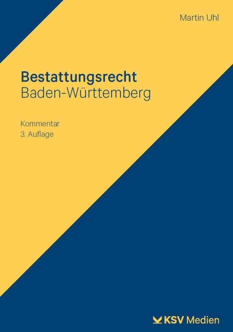 Bestattungsrecht Baden-Württemberg - Martin Uhl