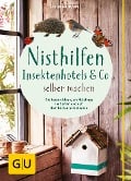 Cover-Bild zum Titel 'Nisthilfen, Insektenhotels & Co selbermachen' von 'Helga Hofmann'
