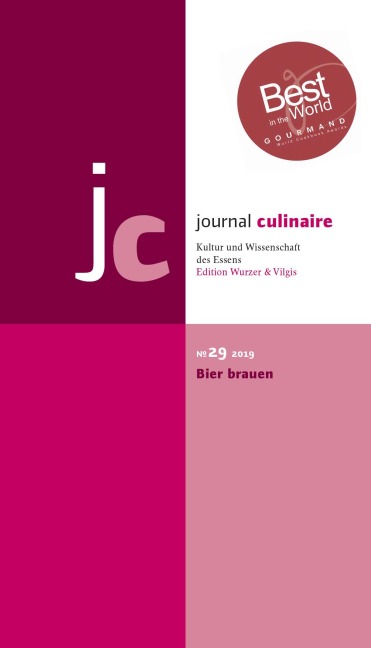 journal culinaire No. 29: Bier brauen/ "Best in the World" Gourmand World Cookbook Awards 2018 - 