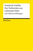 Cover-Bild zum Titel 'Der Verbrecher aus verlorener Ehre und andere Erzählungen' von 'Friedrich Schiller'