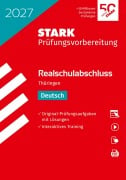 Cover-Bild zum Titel 'STARK Deutsch - Realschulabschluss 2027 Thüringen - Prüfungsvorbereitung' von ''