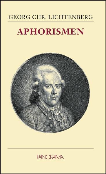 Aphorismen - Georg Christoph Lichtenberg