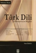 Cover-Bild zum Titel 'Türk Dili ve Kompozisyon Bilgileri' von 'Fahri Özkan'