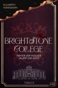 Brightstone College - Hinter der Fassade lauert das Böse - Elisabeth Herrmann