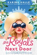 Cover-Bild zum Titel 'The Royals Next Door' von 'Karina Halle'